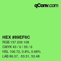 Color code: HEX #89EF6C | qconv.com