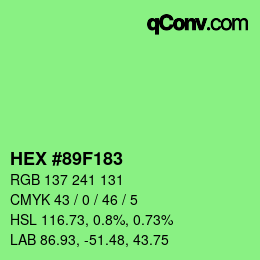 Color code: HEX #89F183 | qconv.com