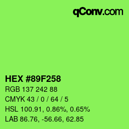 Color code: HEX #89F258 | qconv.com