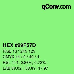 颜色代码: HEX #89F57D | qconv.com