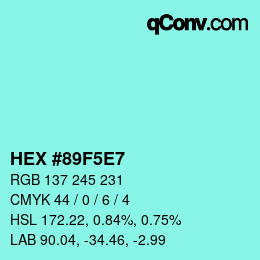 Color code: HEX #89F5E7 | qconv.com