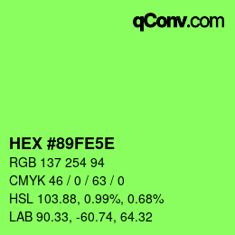 Farbcode: HEX #89FE5E | qconv.com