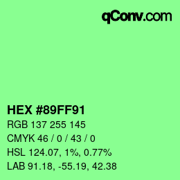 カラーコード: HEX #89FF91 | qconv.com