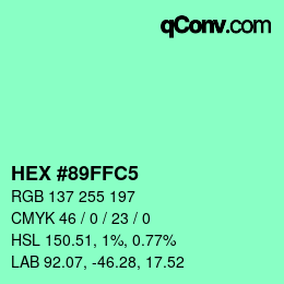 Color code: HEX #89FFC5 | qconv.com