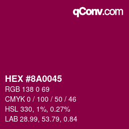 Color code: HEX #8A0045 | qconv.com