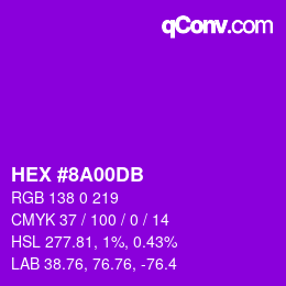 Color code: HEX #8A00DB | qconv.com