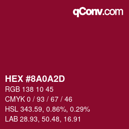 Color code: HEX #8A0A2D | qconv.com