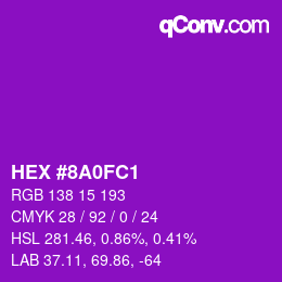 カラーコード: HEX #8A0FC1 | qconv.com
