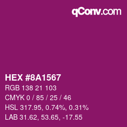 颜色代码: HEX #8A1567 | qconv.com