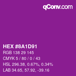 颜色代码: HEX #8A1D91 | qconv.com