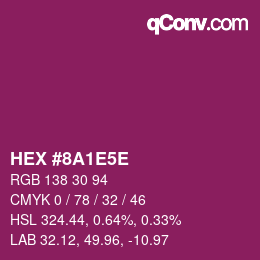 Farbcode: HEX #8A1E5E | qconv.com