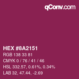 Color code: HEX #8A2151 | qconv.com