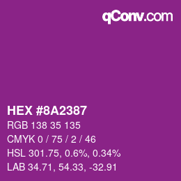 カラーコード: HEX #8A2387 | qconv.com