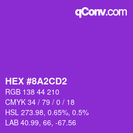 カラーコード: HEX #8A2CD2 | qconv.com