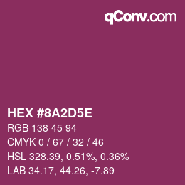 カラーコード: HEX #8A2D5E | qconv.com