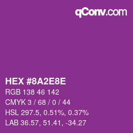 Farbcode: HEX #8A2E8E | qconv.com