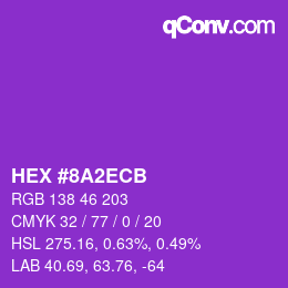 カラーコード: HEX #8A2ECB | qconv.com