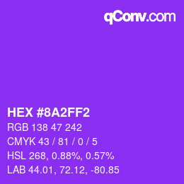 Farbcode: HEX #8A2FF2 | qconv.com