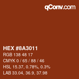 Color code: HEX #8A3011 | qconv.com