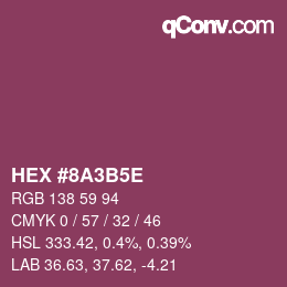 カラーコード: HEX #8A3B5E | qconv.com