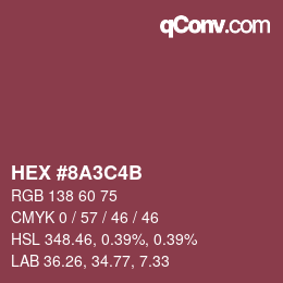 Farbcode: HEX #8A3C4B | qconv.com