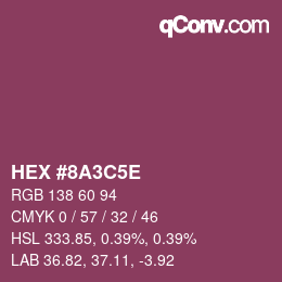 Farbcode: HEX #8A3C5E | qconv.com