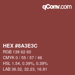 Color code: HEX #8A3E3C | qconv.com