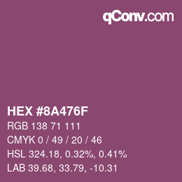Color code: HEX #8A476F | qconv.com