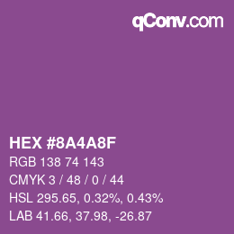 カラーコード: HEX #8A4A8F | qconv.com
