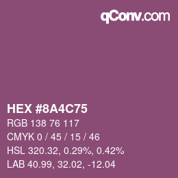 Color code: HEX #8A4C75 | qconv.com