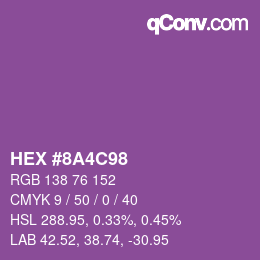 カラーコード: HEX #8A4C98 | qconv.com
