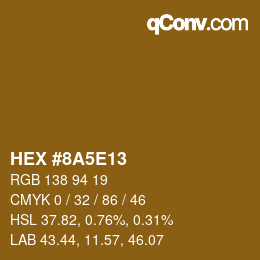 Color code: HEX #8A5E13 | qconv.com