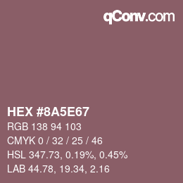 Color code: HEX #8A5E67 | qconv.com