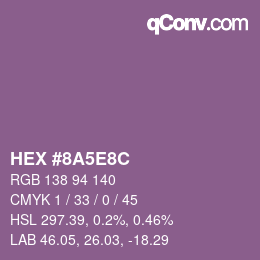 Farbcode: HEX #8A5E8C | qconv.com