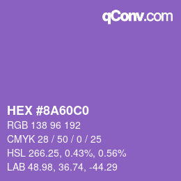 颜色代码: HEX #8A60C0 | qconv.com