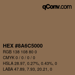 Color code: HEX #8A6C5000 | qconv.com