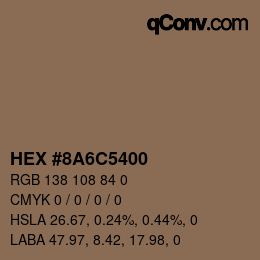 Color code: HEX #8A6C5400 | qconv.com