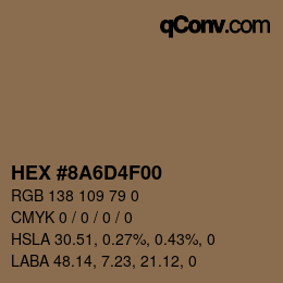 颜色代码: HEX #8A6D4F00 | qconv.com