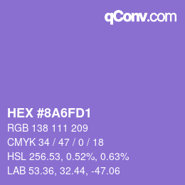 Color code: HEX #8A6FD1 | qconv.com