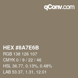 Color code: HEX #8A7E6B | qconv.com