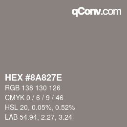 Color code: HEX #8A827E | qconv.com