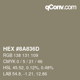 カラーコード: HEX #8A836D | qconv.com