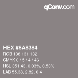 カラーコード: HEX #8A8384 | qconv.com