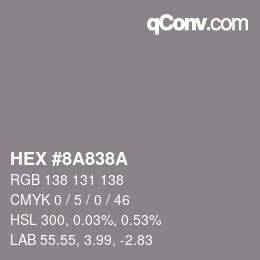 カラーコード: HEX #8A838A | qconv.com