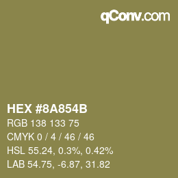 カラーコード: HEX #8A854B | qconv.com
