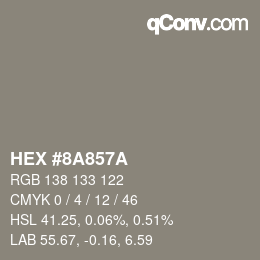 Color code: HEX #8A857A | qconv.com