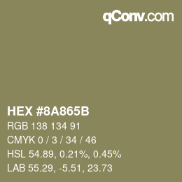 カラーコード: HEX #8A865B | qconv.com