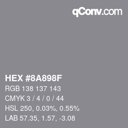 Color code: HEX #8A898F | qconv.com