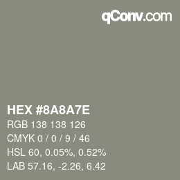 Color code: HEX #8A8A7E | qconv.com