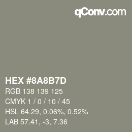Color code: HEX #8A8B7D | qconv.com